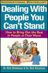 Dealing With People You Can't Stand, Brinkman & Kirschner